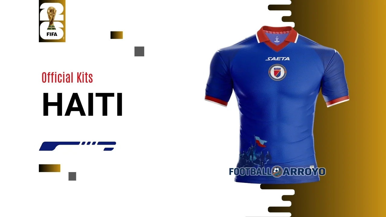 Official Haiti FIFA World Cup 2026 Kits