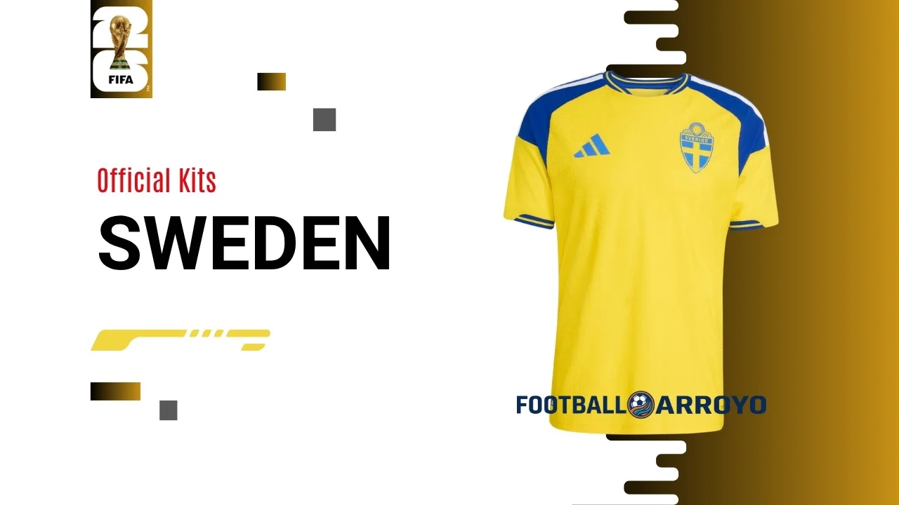 Official Sweden FIFA World Cup 2026 Kits