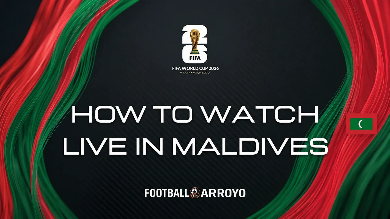 How To Watch FIFA World Cup 2026 Live In Maldives